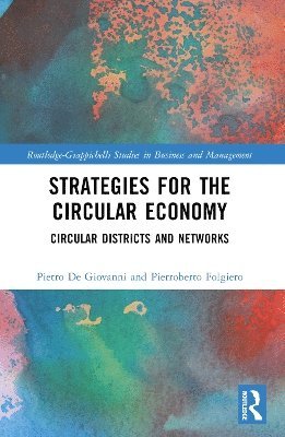 Pietro De Giovanni, Pierroberto Folgiero, Pietro de Giovanni - Strategies for the Circular Economy, Häftad