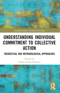 bokomslag Understanding Individual Commitment to Collective Action