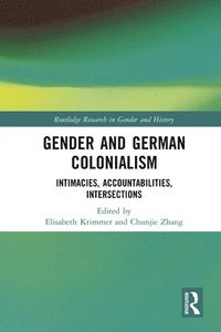 bokomslag Gender and German Colonialism