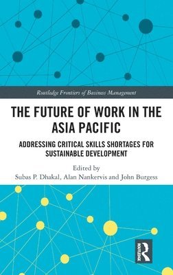 bokomslag The Future of Work in the Asia Pacific