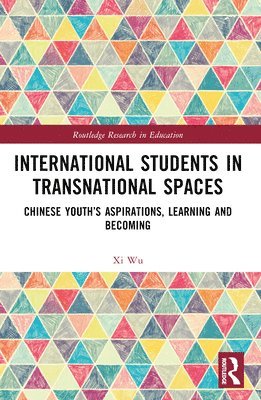 International Students in Transnational Spaces 1