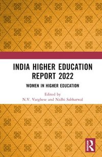 bokomslag India Higher Education Report 2022
