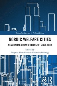 bokomslag Nordic Welfare Cities