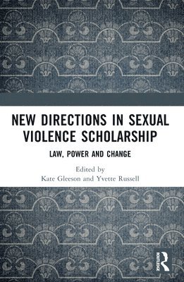 bokomslag New Directions in Sexual Violence Scholarship