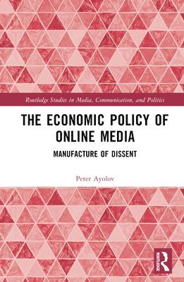 bokomslag Economic Policy of Online Media