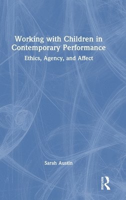 Working with Children in Contemporary Performance 1