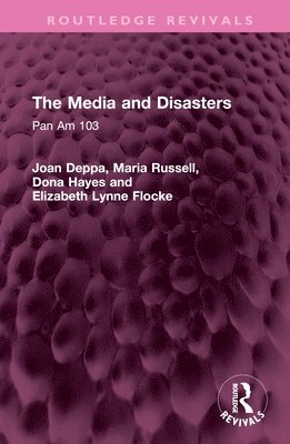 The Media and Disasters 1