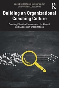 bokomslag Building an Organizational Coaching Culture