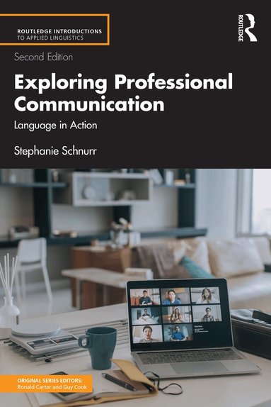 Stephanie Schnurr - Exploring Professional Communication, Häftad