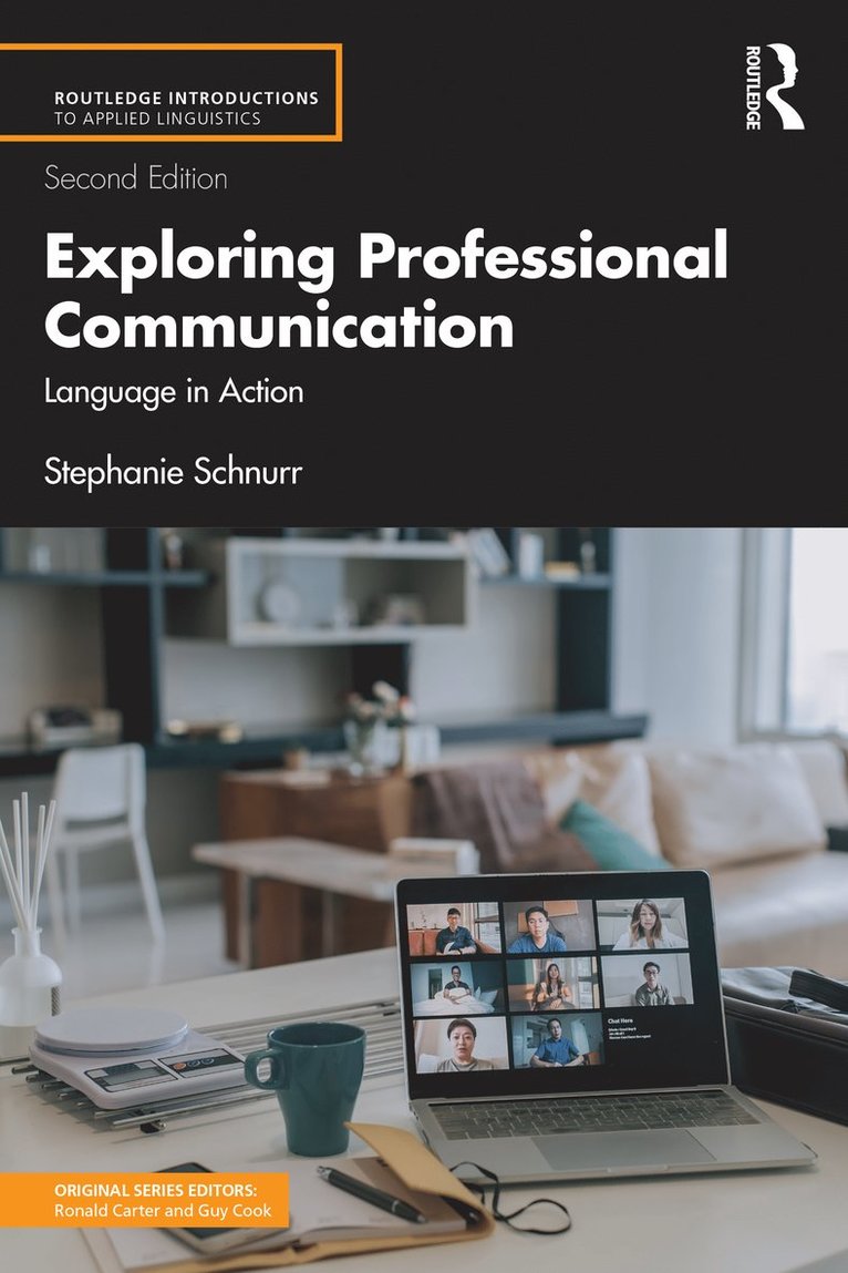 Stephanie Schnurr, UK) Schnurr, Stephanie (University of Warwick - Exploring Professional Communication, Häftad