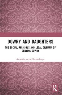 bokomslag Dowry and Daughters