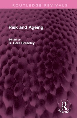 bokomslag Risk and Ageing