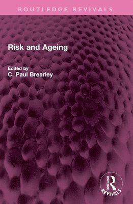 bokomslag Risk and Ageing