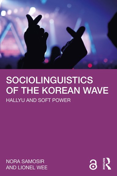 bokomslag Sociolinguistics of the Korean Wave