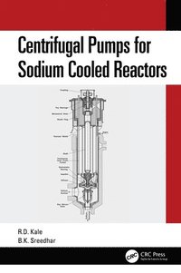 bokomslag Centrifugal Pumps for Sodium Cooled Reactors