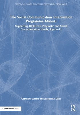 bokomslag Social Communication Intervention Programme Manual