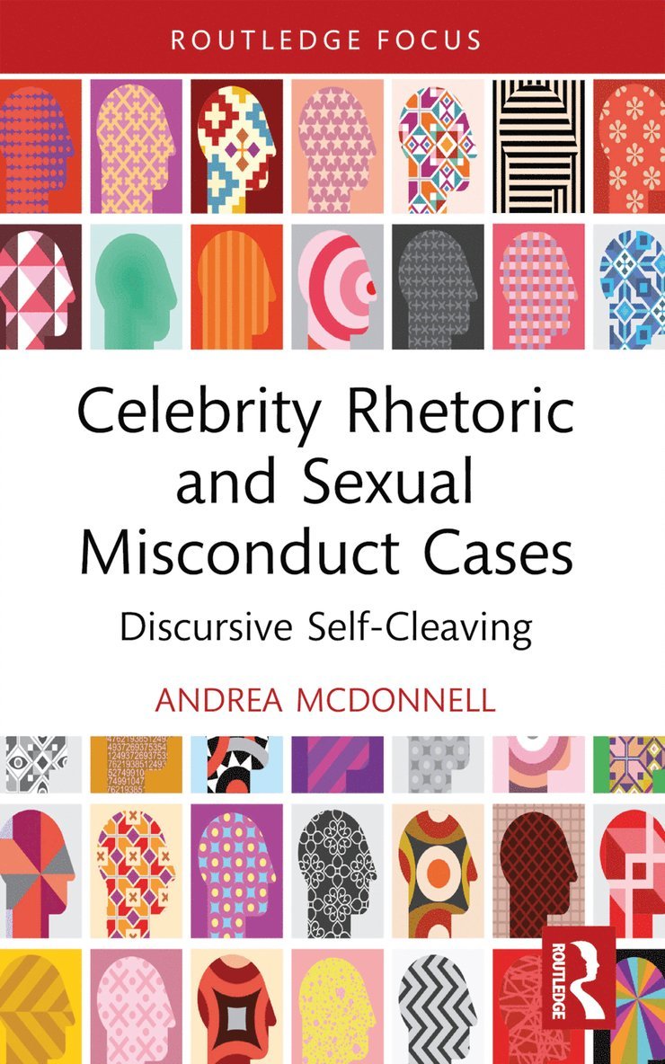 Andrea McDonnell, USA) McDonnell, Andrea (Providence College, Andrea Mcdonnell - Celebrity Rhetoric and Sexual Misconduct Cases, Häftad