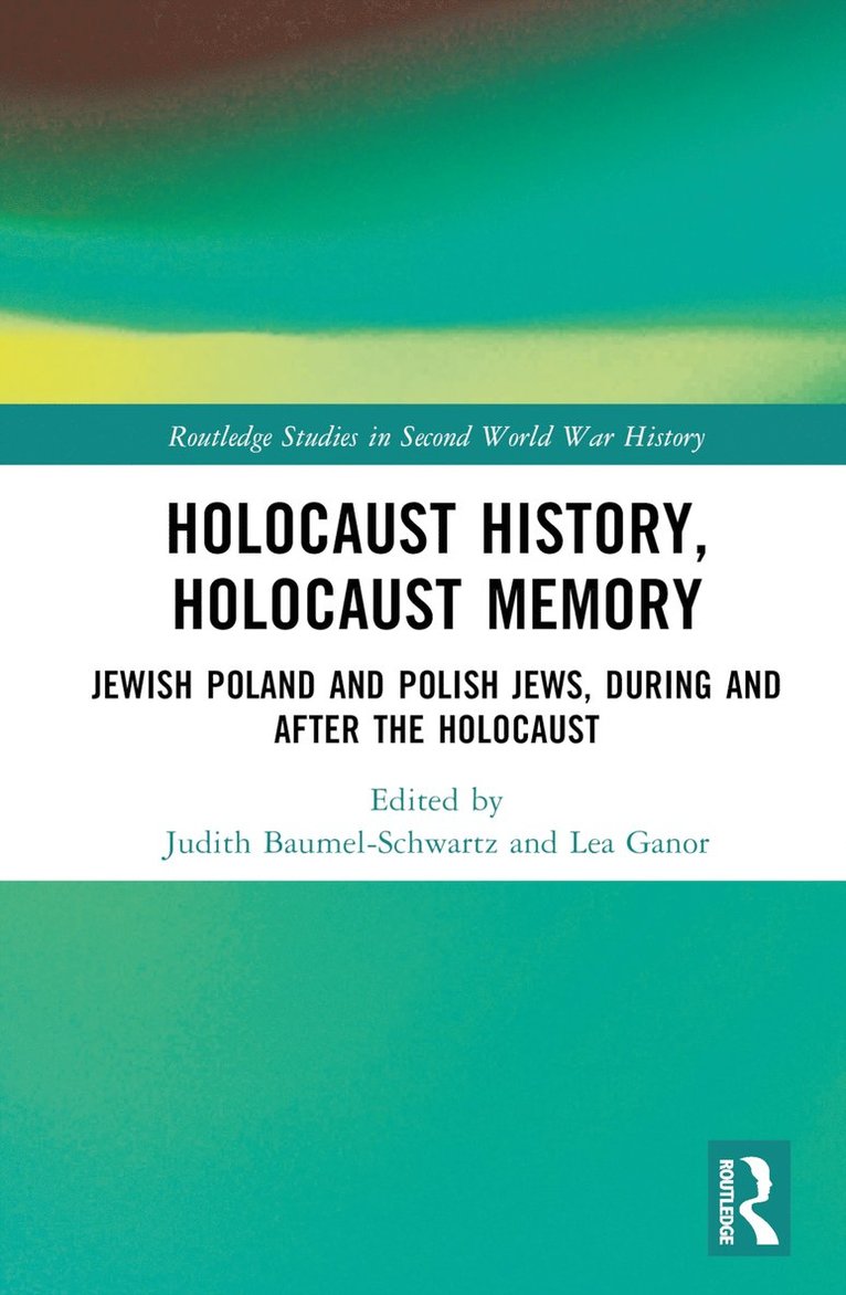 Holocaust History, Holocaust Memory 1