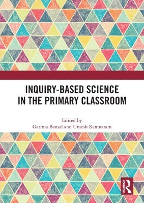 Inquiry-Based Science in the Primary Classroom 1