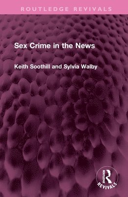 bokomslag Sex Crime in the News