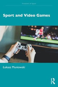 bokomslag Sport and Video Games