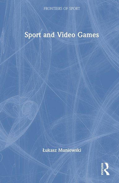 bokomslag Sport and Video Games