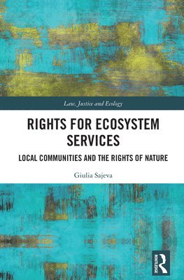 bokomslag Rights for Ecosystem Services