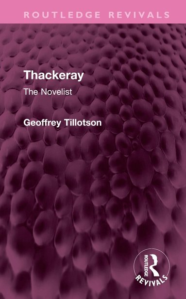 Geoffrey Tillotson - Thackeray, Inbunden
