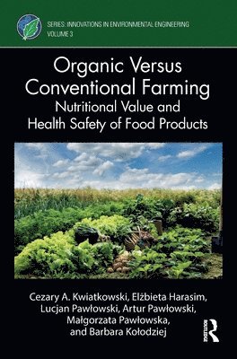 bokomslag Organic Versus Conventional Farming