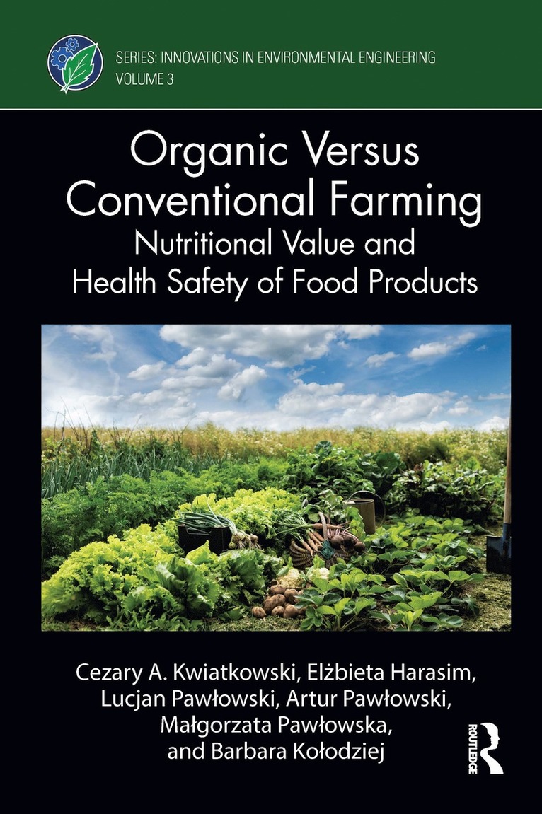 Organic Versus Conventional Farming 1