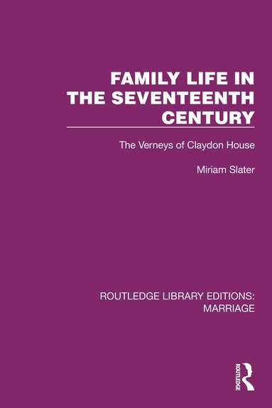 bokomslag Family Life in the Seventeenth Century