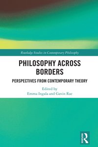 bokomslag Philosophy Across Borders