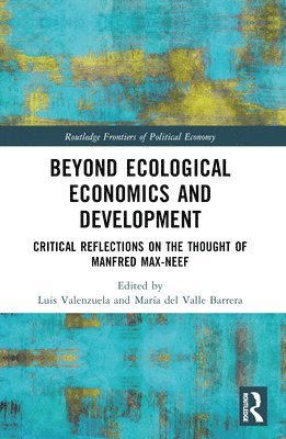 Beyond Ecological Economics and Development 1