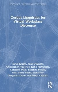 bokomslag Corpus Linguistics for Virtual Workplace Discourse