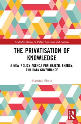 The Privatisation of Knowledge 1