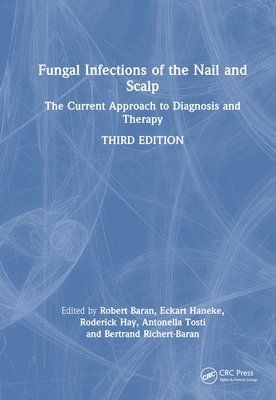 bokomslag Fungal Infections of the Nail and Scalp