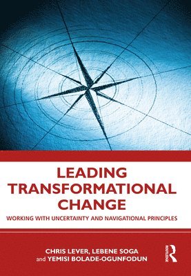 Leading Transformational Change