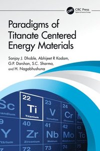 bokomslag Paradigms of Titanate Centered Energy Materials