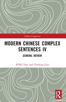 Modern Chinese Complex Sentences IV 1