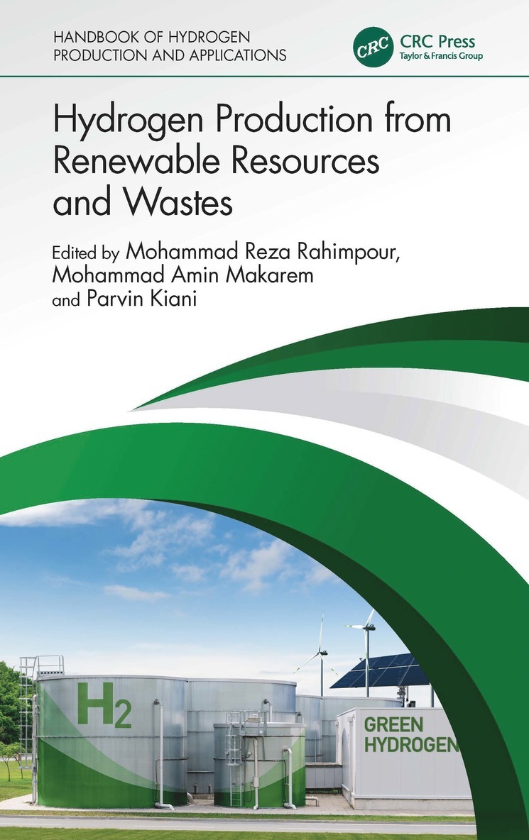 Hydrogen Production from Renewable Resources and Wastes 1