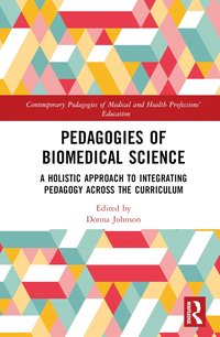 bokomslag Pedagogies of Biomedical Science