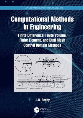 J.N. Reddy, J. N. Reddy - Computational Methods in Engineering, Inbunden