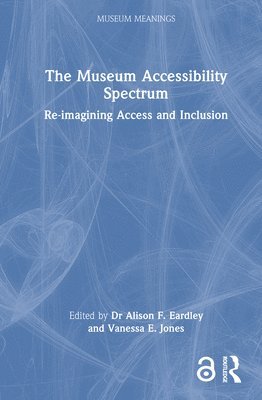 bokomslag Museum Accessibility Spectrum