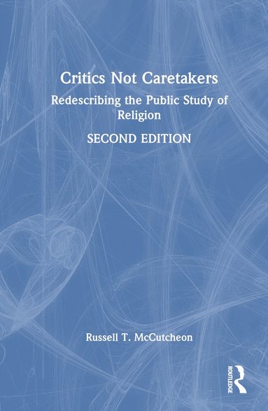 bokomslag Critics Not Caretakers