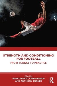 bokomslag Science of Strength and Conditioning for Football