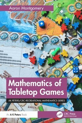 bokomslag Mathematics of Tabletop Games