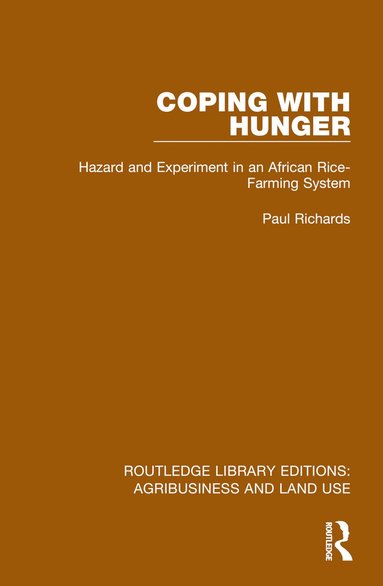 Paul Richards - Coping with Hunger, Inbunden