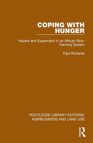 Paul Richards - Coping with Hunger, Häftad