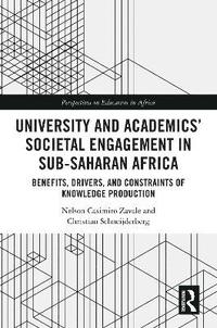 bokomslag University and Academics' Societal Engagement in Sub-Saharan Africa