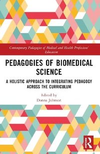 bokomslag Pedagogies of Biomedical Science